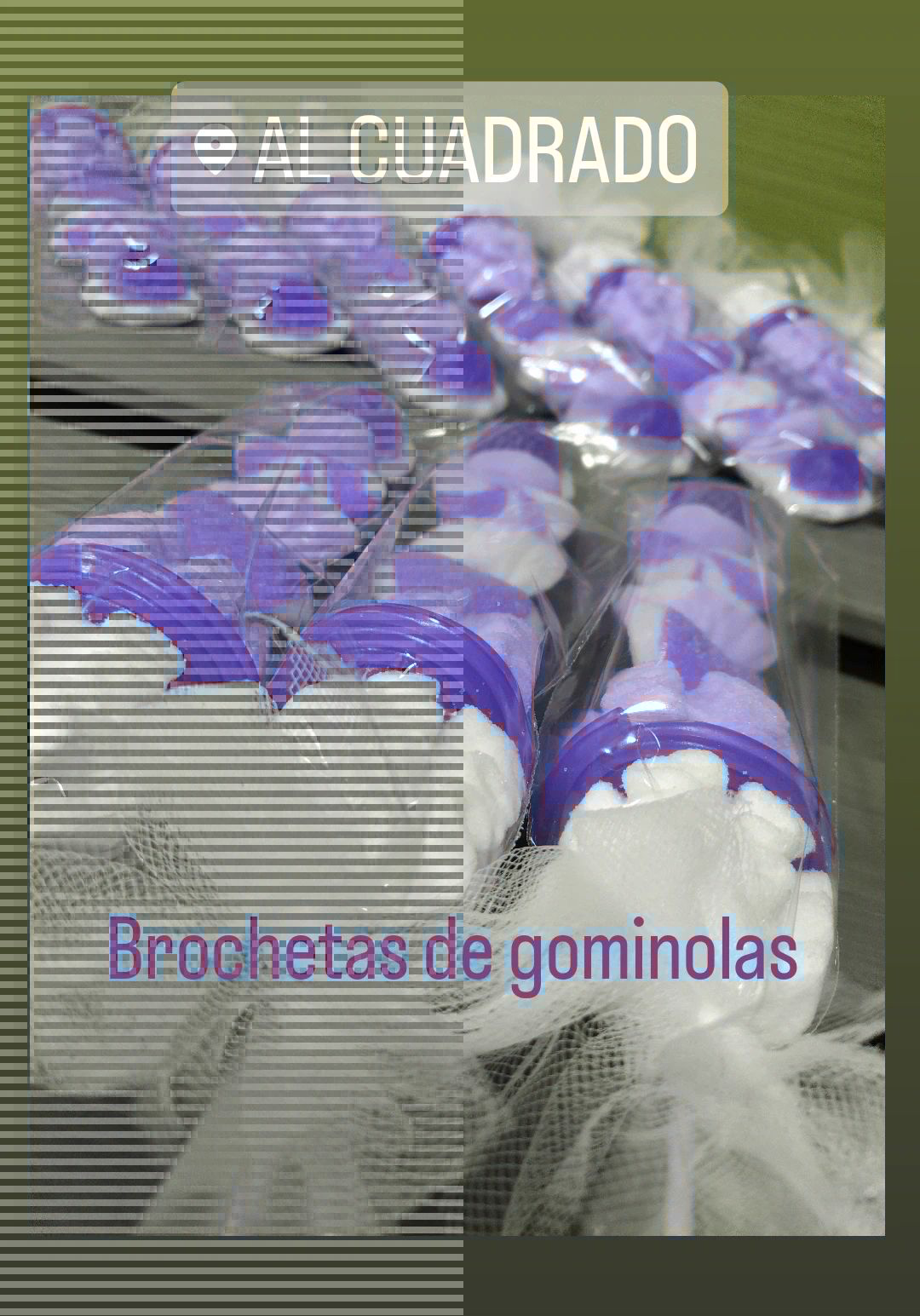 Vista adicional de Brocheta gominolas